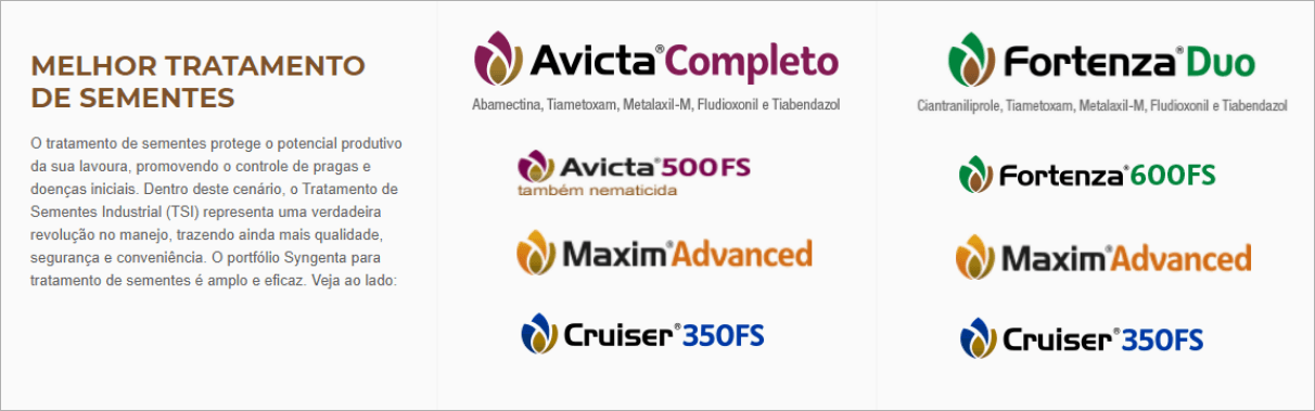 Melhor tratamento de sementes. Pipeline inovador e grande gama de produtos eficientes.