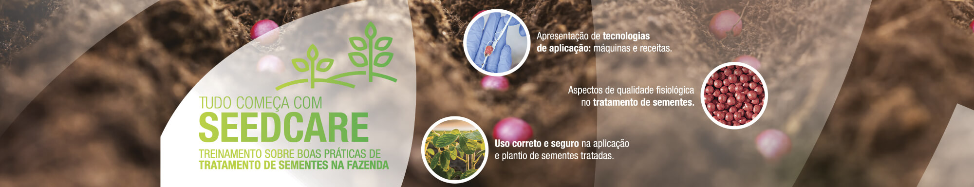 Tudo começa com Seedcare. Treinamento sobre boas práticas de tratamento de sementes na fazenda.